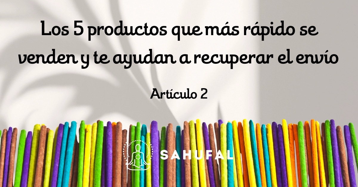 Los 5 productos que más rápido se venden y te ayudan a recuperar el envío
